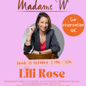 Lili Rose & Madame W - Soirée Privée / Atelier Convivial sur inscription 146 publi 215
